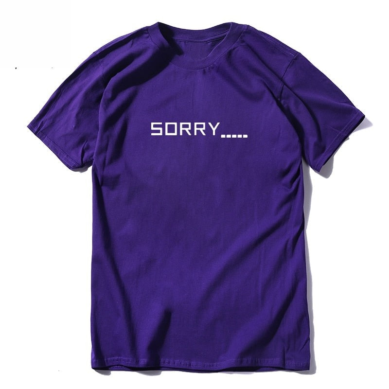 Men's Casual 100% Cotton O-Neck Short Sleeve Sorry Funny T-Shirts  -  GeraldBlack.com