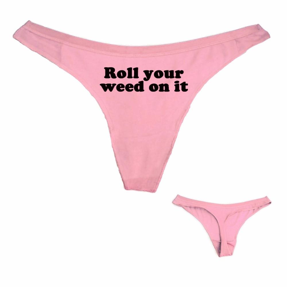Sexy G String Thong Women's Underwear with Roll Your Weed On It Print  -  GeraldBlack.com