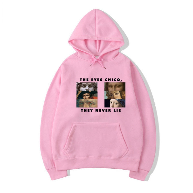 Unisex Casual Pink The Eyes Chico Then Never Lie Halloween Hoodies  -  GeraldBlack.com