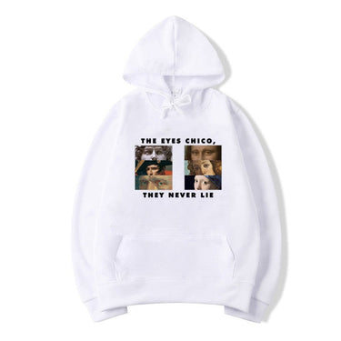 Unisex Casual White The Eyes Chico Then Never Lie Halloween Hoodies  -  GeraldBlack.com
