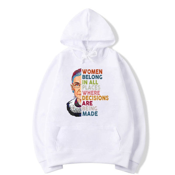 Unisex Rbg Ruth Bader Ginsburg Hoodie Belong In All Places Decisions Made Hooded Gift  -  GeraldBlack.com